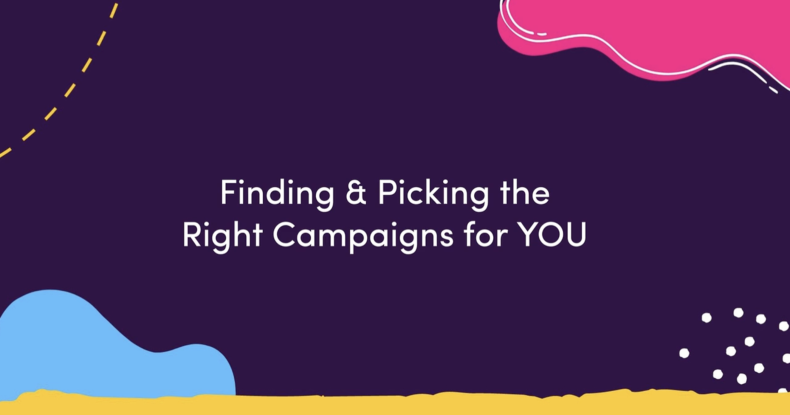 How To Choose Your Next Campaign